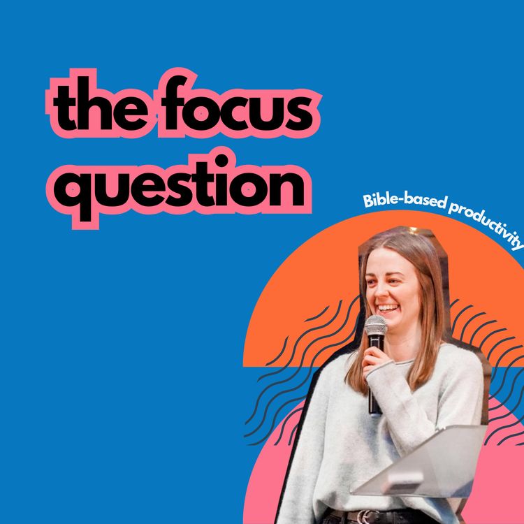 cover art for #55 The Focus Question