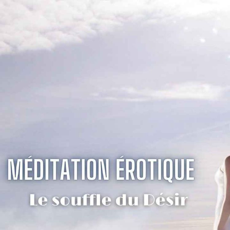 cover art for 👄 Le Souffle de Désir 🖤 Une Exploration Érotique Intérieure By Sonia 🎧💜