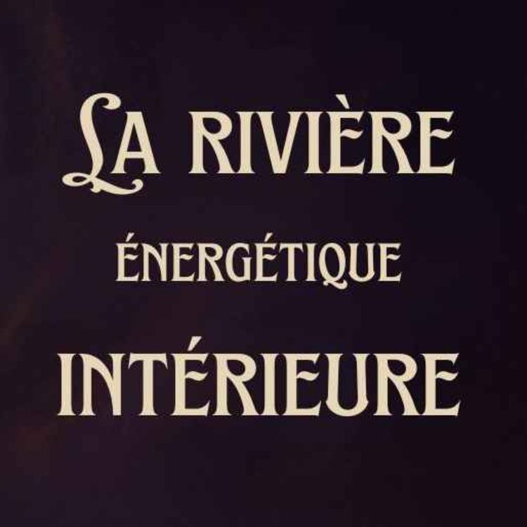 cover art for 🖤 Méditation Sacrée 💎 La rivière Intérieure ✨ Méditation sensorielle ∞ activer le plaisir subtil 🎧🖤
