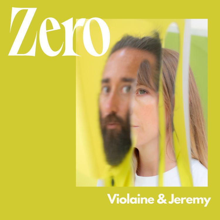 cover art for « Pour exprimer sa créativité, il faut avoir confiance en soi » avec Violaine & Jeremy
