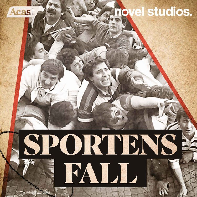 cover art for Heyselkatastrofen: UEFA-fotbollens mörkaste kväll - Del 1/2