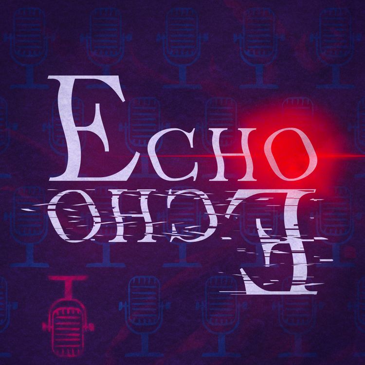 cover art for EPISODE 4 : Cet endroit est un message - ECHO ECHO