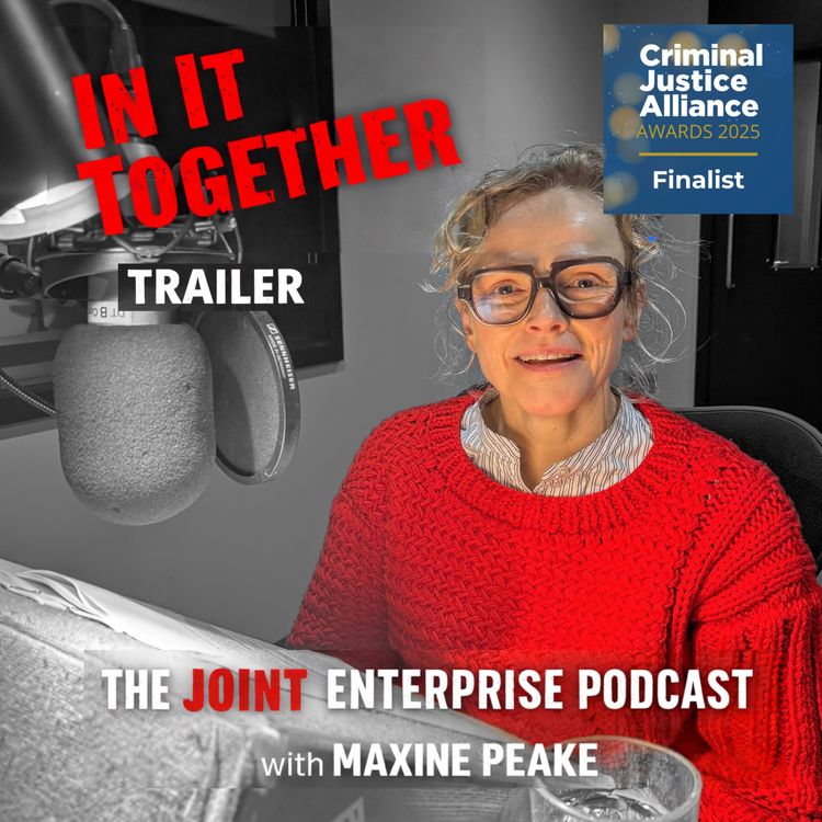 cover art for In It Together: The Joint Enterprise Podcast | TRAILER