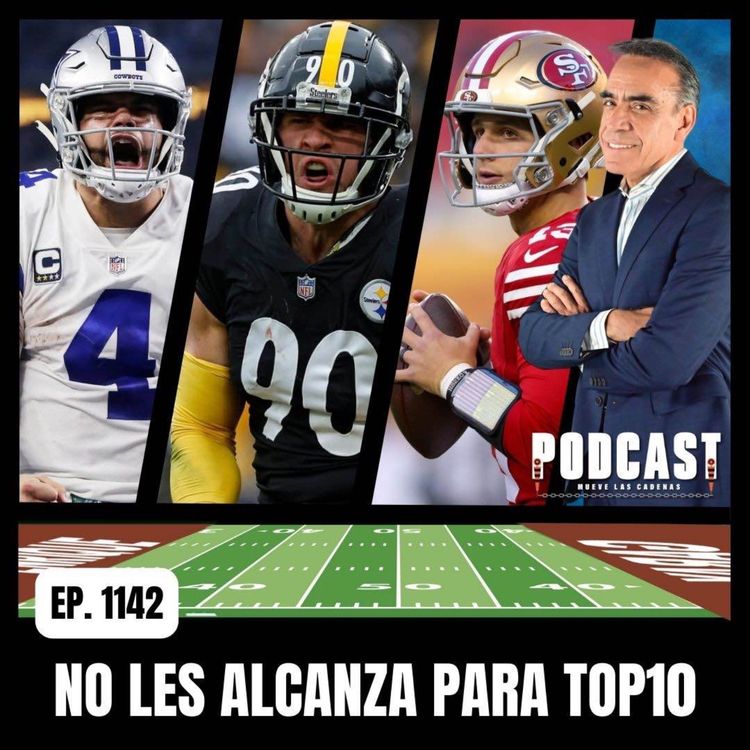 cover art for Hay que reconocer que, después de Agencia libre y Draft, ni Steelers, Cowboys o 49ers, les Alcanza para la Elite