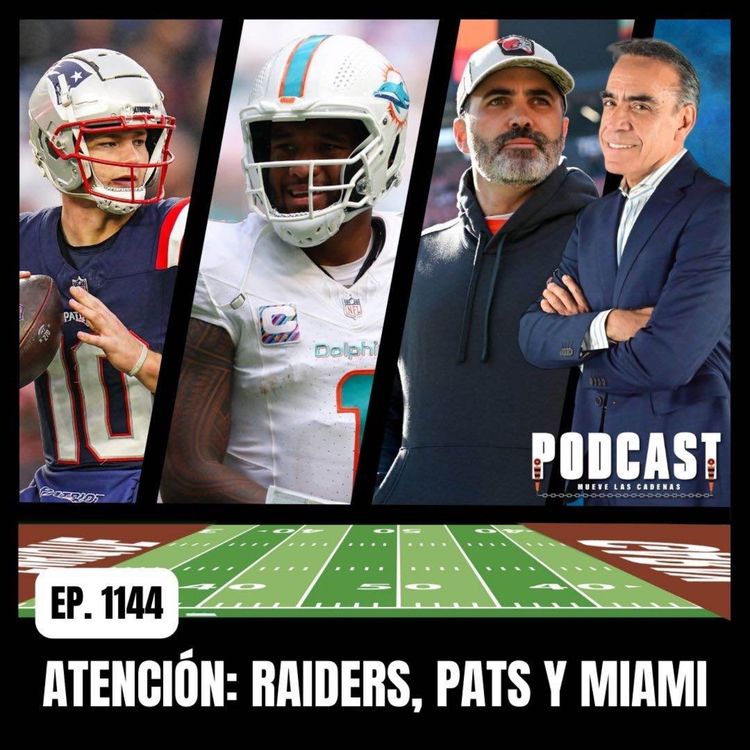 cover art for En la parte final del Power Rankings, Raiders, Pats, Browns y Miami, con Esperanza de Crecer