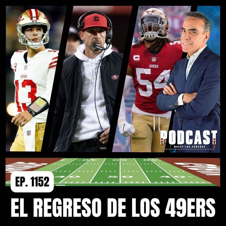 cover art for Los San Francisco 49ers tienen el Escenario perfecto para Regresar en Plan Grande