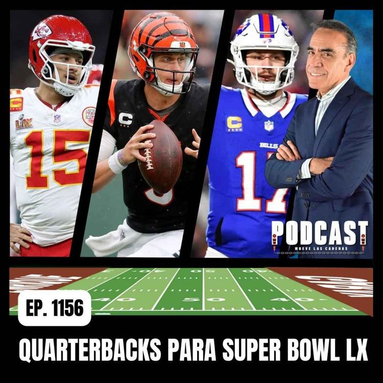 cover art for Los Quarterbacks Mejor Armados para el Super Bowl LX: Mahomes, Hurts, Daniels, Lamar y Stafford