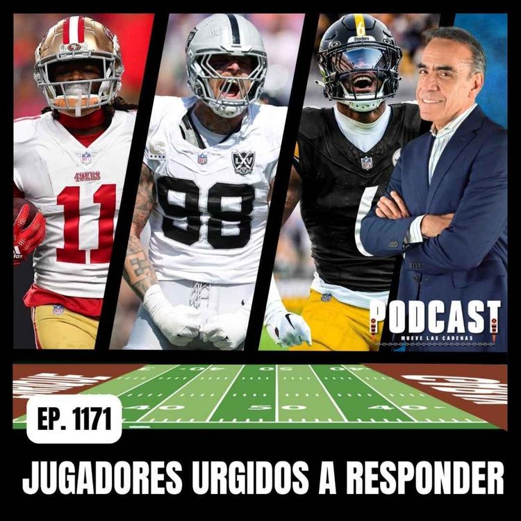 cover art for Para Brandon Aiyuk, Maxx Crosby, Patrick Queen y Trevor Lawrence, no hay Pretexto para Fallar