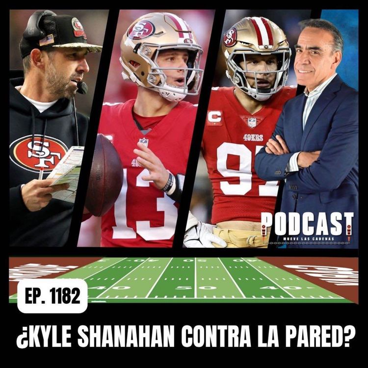 cover art for No hay duda que para Kyle Shanahan y sus @49ers la próxima temporada no hay espacio para Fallar