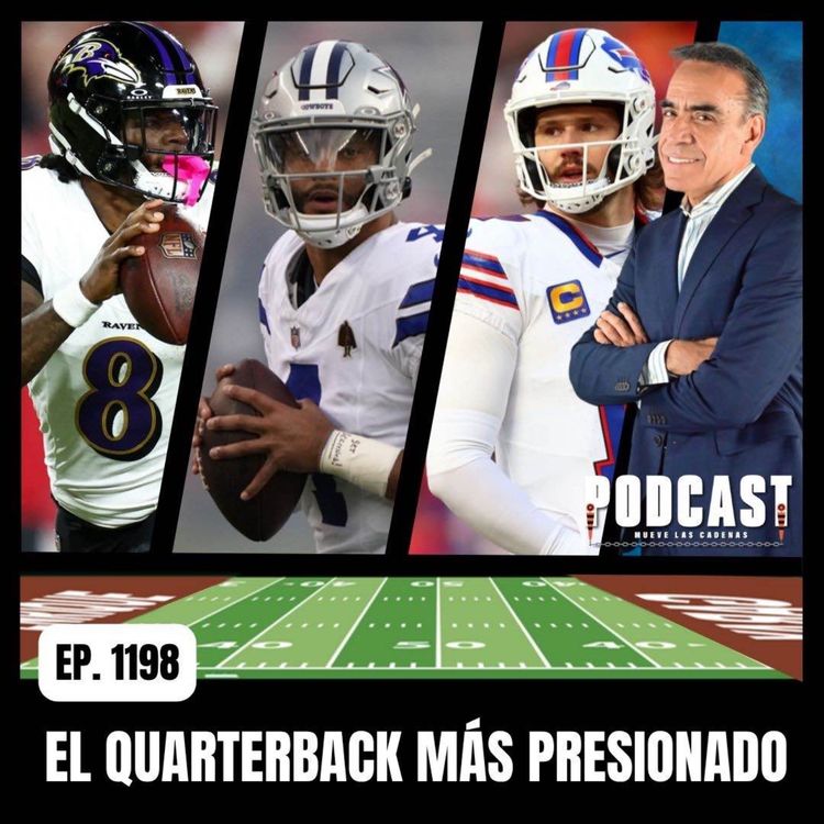 cover art for Quarterbacks que tienen Urgente Obligación del Super Bowl: Lamar Jackson, Dak Prescott y Josh Allen