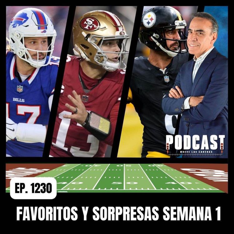 cover art for Aquí los favoritos de la Semana uno: Bengals, Chiefs, Steelers, Lions y mis Pats