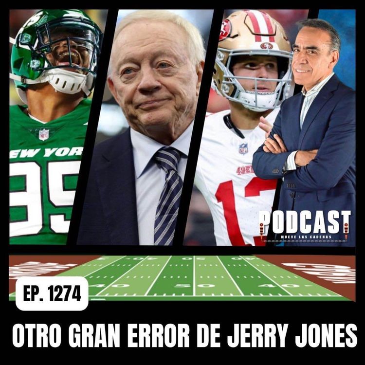 cover art for A Jerry Jones de los Dallas Cowboys hay que decirle: ¡Equivocación!