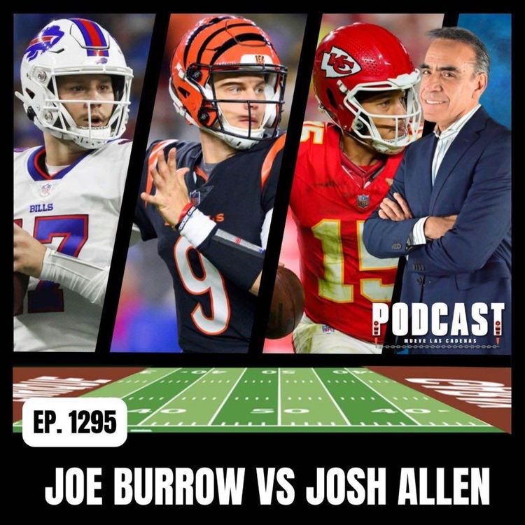 cover art for En la Batalla Joe Burrow, y Bengals, contra Josh Allen, Buffalo Bills, al Perdedor le Saldrá Caro