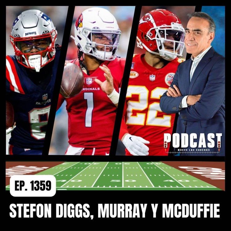 cover art for Los Pats le dan las Gracias a Stefon Diggs. Arizona hace lo propio con el Quarterback Kyler Murray