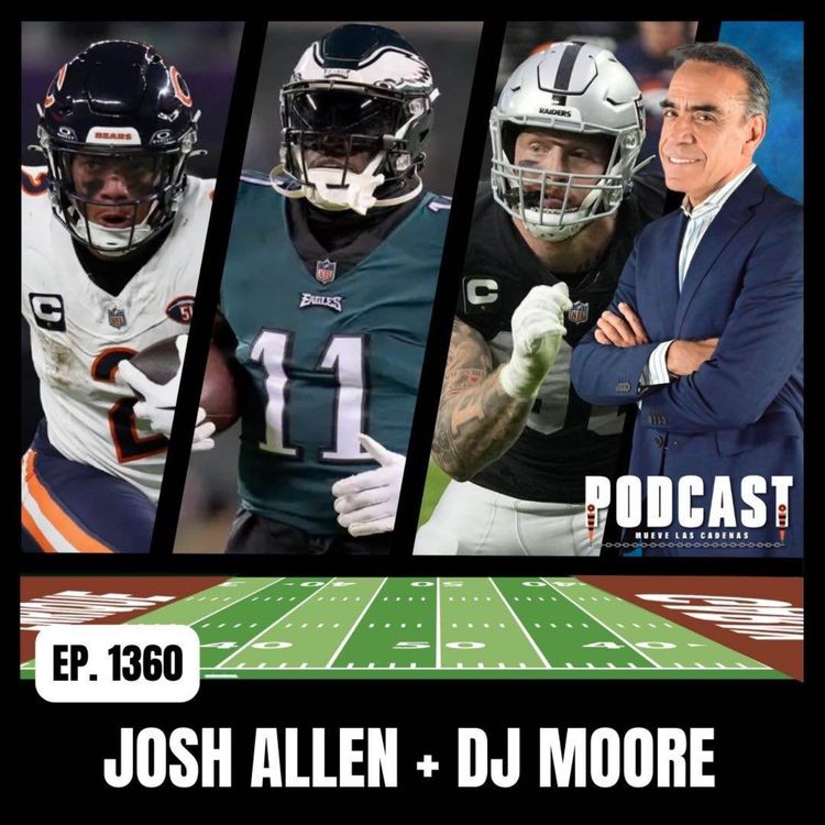 cover art for ¿Será DJ Moore el Receptor #1 que tanto ha Esperado Josh Allen en los Buffalo Bills?