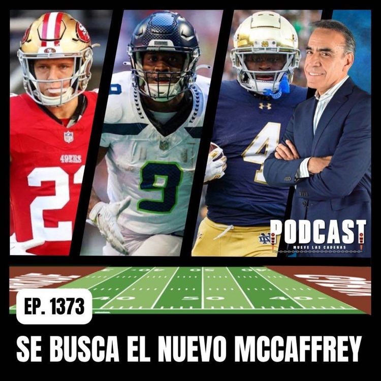 cover art for Christian McCaffrey, más de 2 mil yds combinadas; y Kenneth Walker, MVP del Super Bowl ¿Quién Sigue?