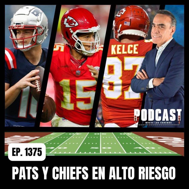 cover art for Malas o Escasas Firmas en Agencia Libre ponen a Chiefs y Pats en Riesgo, previo al Draft NFL