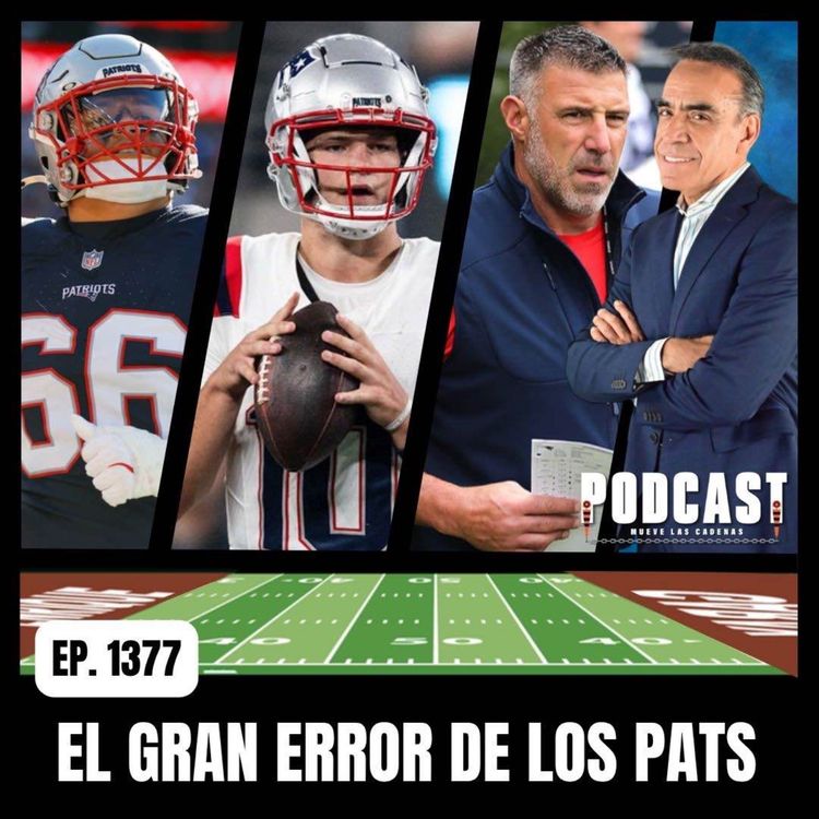 cover art for El Mal Nivel en la Línea Ofensiva de los Pats, Especialmente su Tackle Will Campbell, es Patético