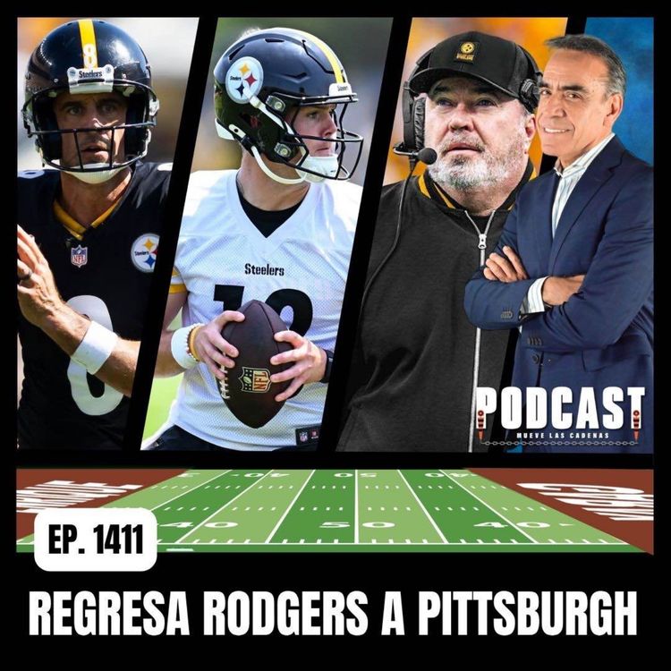cover art for ¿Es el Regreso de Rodgers, lo Mejor para Steelers; o Deberían probar a los Novatos Howard y Allar?