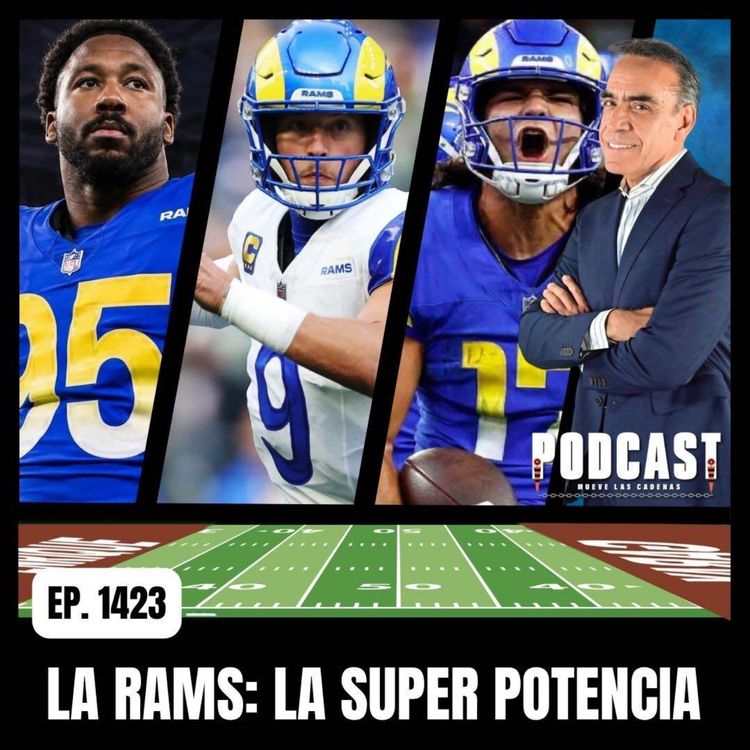 cover art for Desde Matthew Stafford, hasta el corner McDuffie, pasando por Myles Garrett. Los Rams Intimidan