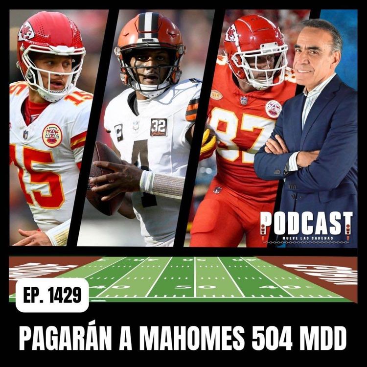cover art for El Nuevo Contrato de Patrick Mahomes le Pagará casi 64 MDD anuales y Superará los 503 hasta el 2033