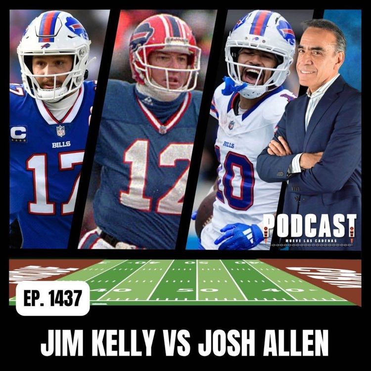 cover art for Josh Allen no Podrá Compararse con Jim Kelly hasta el día que lleve a Buffalo al Super Bowl