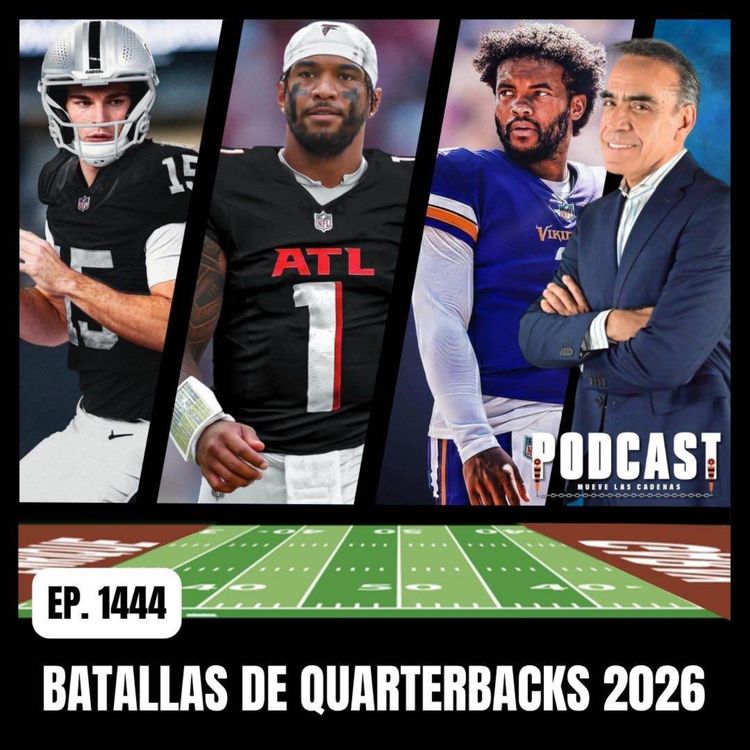 cover art for Quiénes ganarán la titularidad: ¿Fernando Mendoza - Kirk Cousins? ¿Tun Tagovailoa - Michael Pennix?