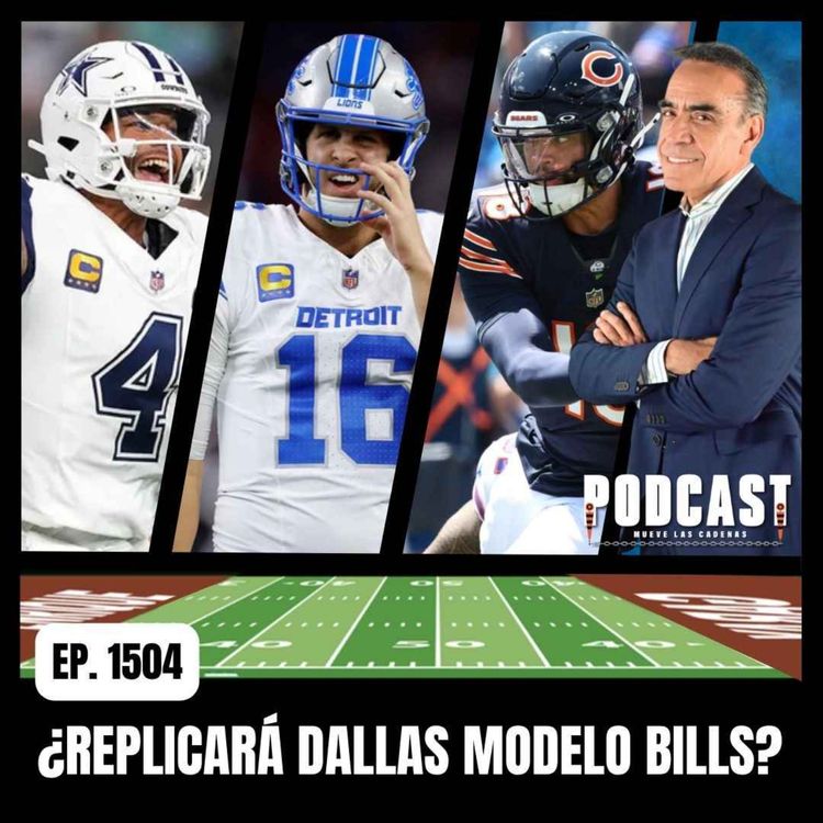 cover art for ¿Dallas puede ser Buffalo? ¿Dak Prescott puede ser Josh Allen?