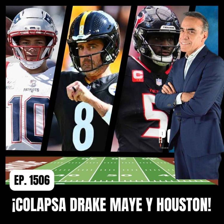 cover art for ¡NADIE SALVA A DRAKE MAYE, Y LOS PATS SE HUNDEN!