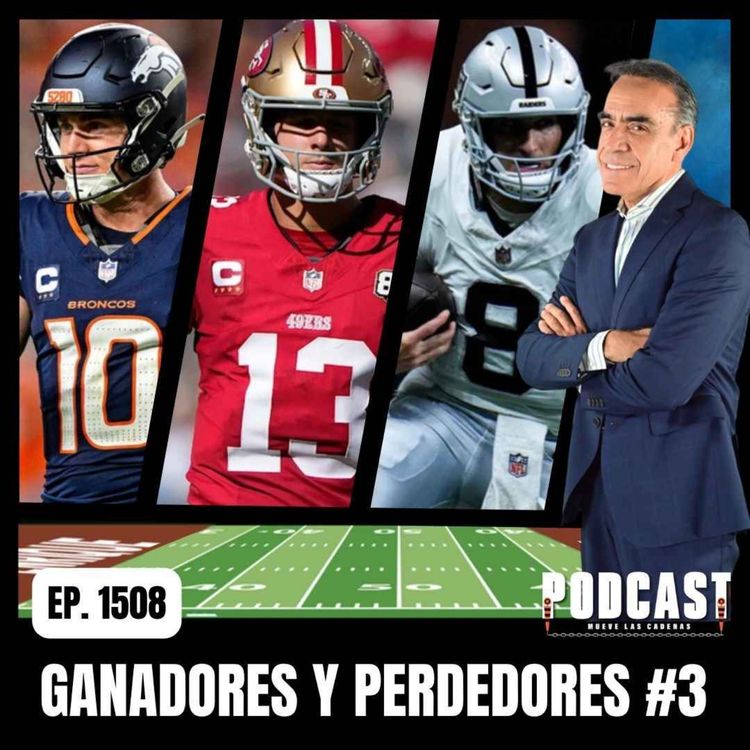 cover art for Anote a Purdy y sus 49ers, Bo Nix y Broncos, y los ¡RAIDERS! como Ganadoreds de la Semana 3