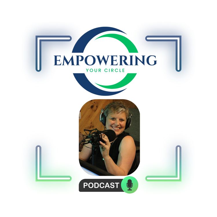 cover art for Welcome to Empowering Your Circle
