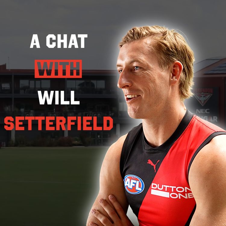 cover art for Will Setterfield chats delistings, injuries and new teammates