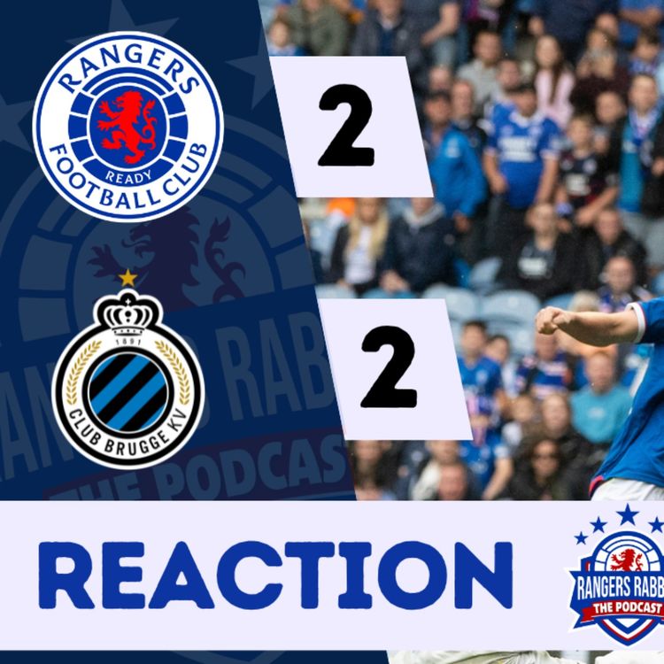 cover art for Rangers 2-2 Club Brugge | Curtis salvages a draw for Rangers