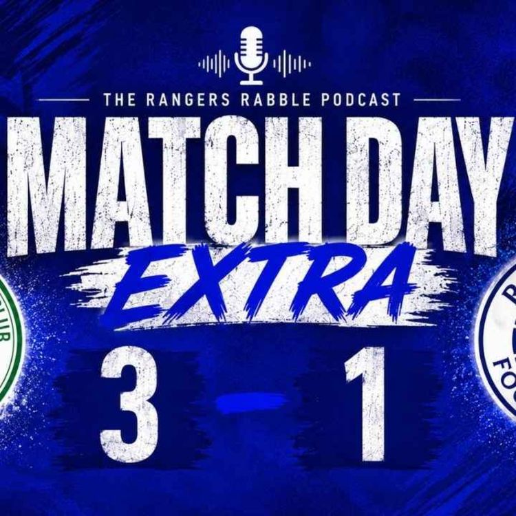 cover art for Match Day Extra: Celtic 3-1 Rangers
