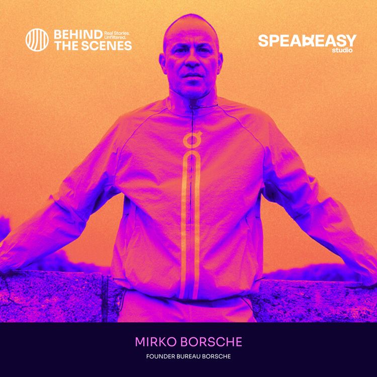 cover art for Behind Mirko Borsche:  Vom Kiosk-Büro in München zu McQueen, On & Supreme