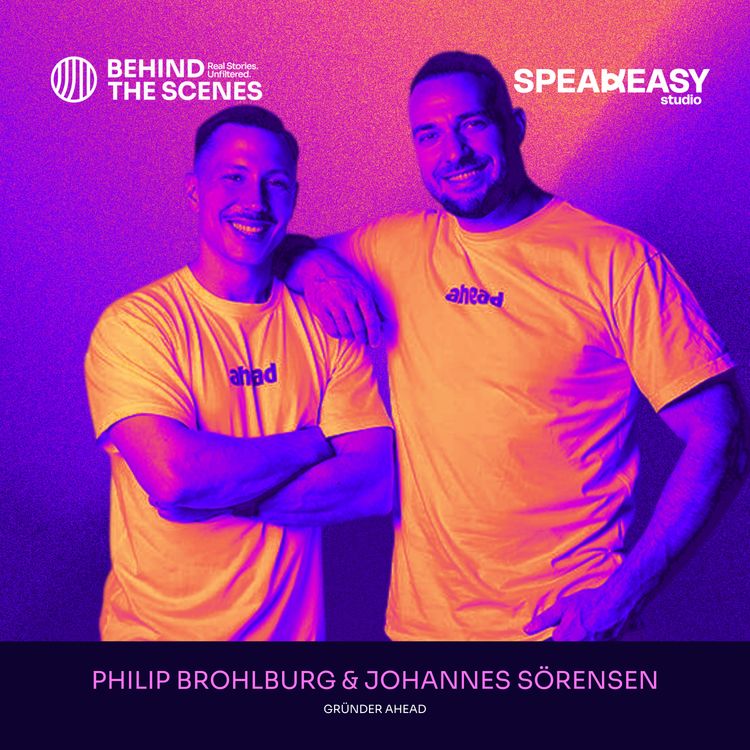 cover art for Behind ahead mit den Gründern Philip Brohlburg und Johannes Sörensen: Von Bundeswehr ins Biohacking