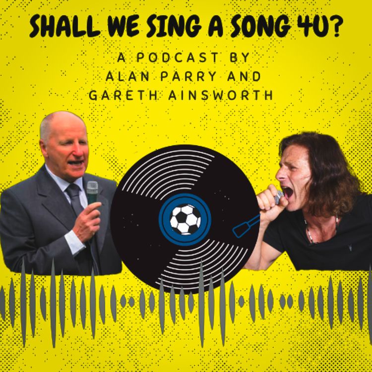 cover art for Shall We Sing a Song 4U?  Epsiode 1- Stuart Pearce
