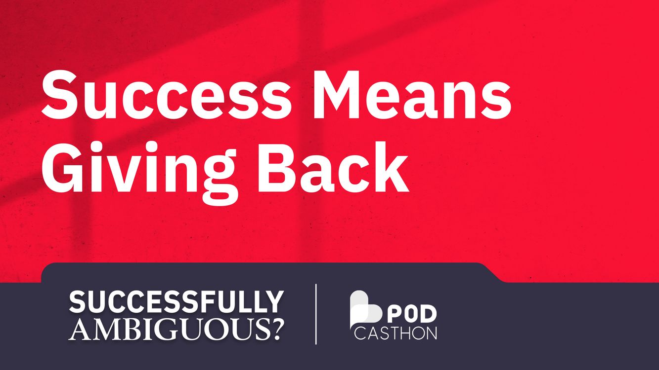 cover art for Careers With Impact: Why Giving Back Matters | Podcastathon Special