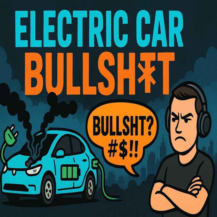 cover art for Electric Car Bullsh*t