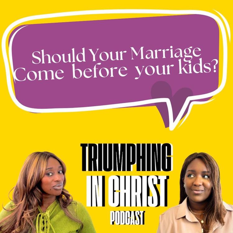 cover art for Should Your Marriage Come Before Your Kids? (Part 1)