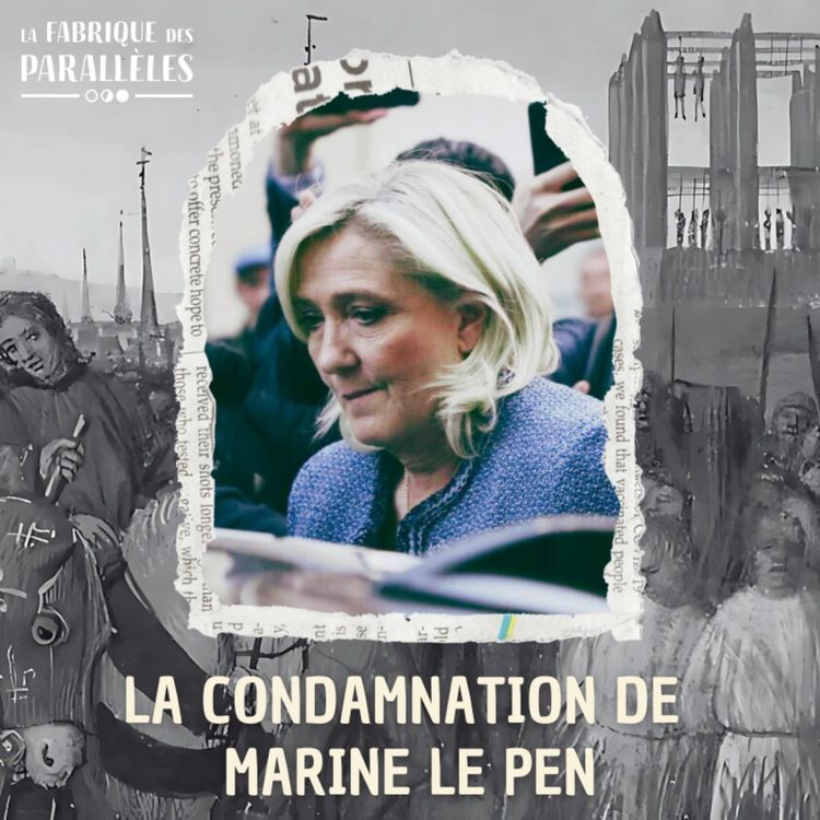 cover art for La Condamnation de Marine Le Pen