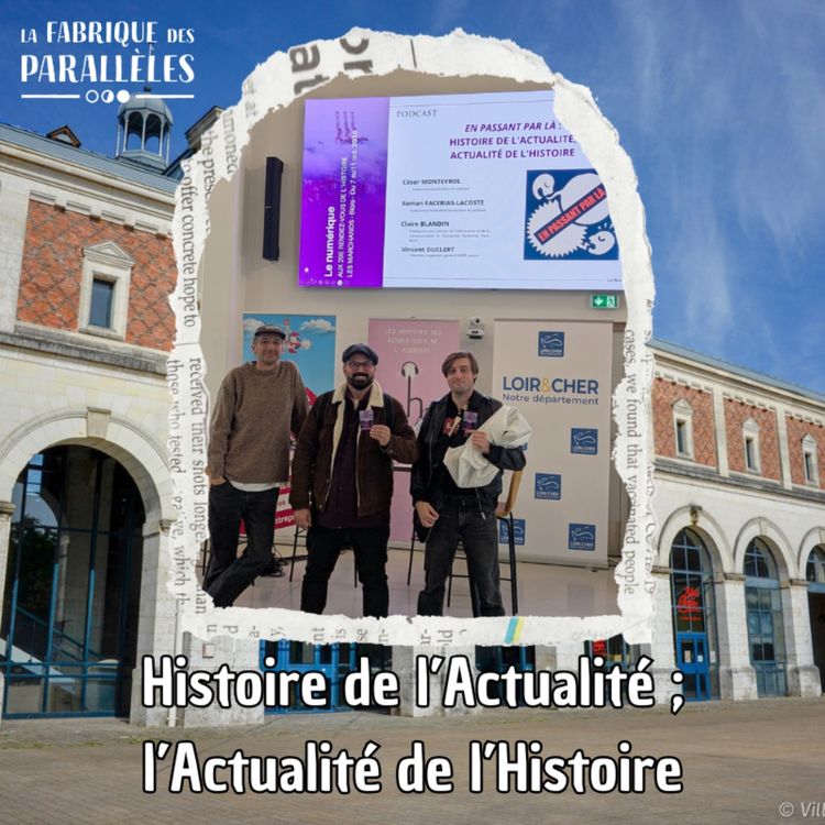 cover art for Histoire de l'Actualité ; Actualité de l'Histoire