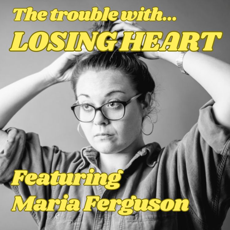 cover art for The Trouble with Losing Heart, featuring Maria Ferguson