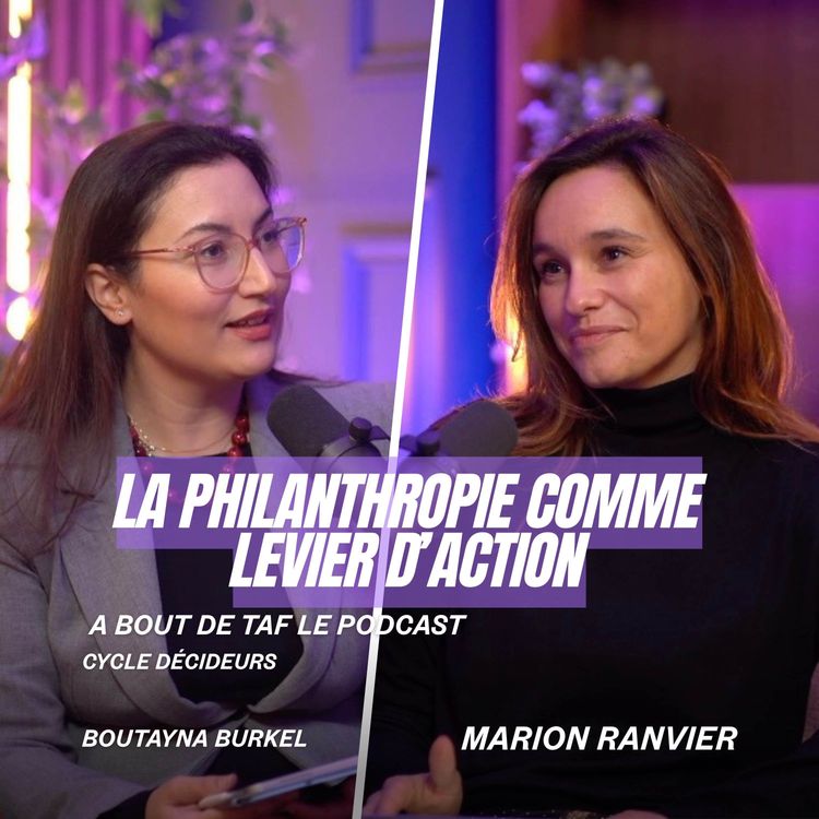 cover art for Le travail à impact : quand le sens et les relations humaines réinventent l’engagement avec Marion Ranvier {Cycle Décideurs}