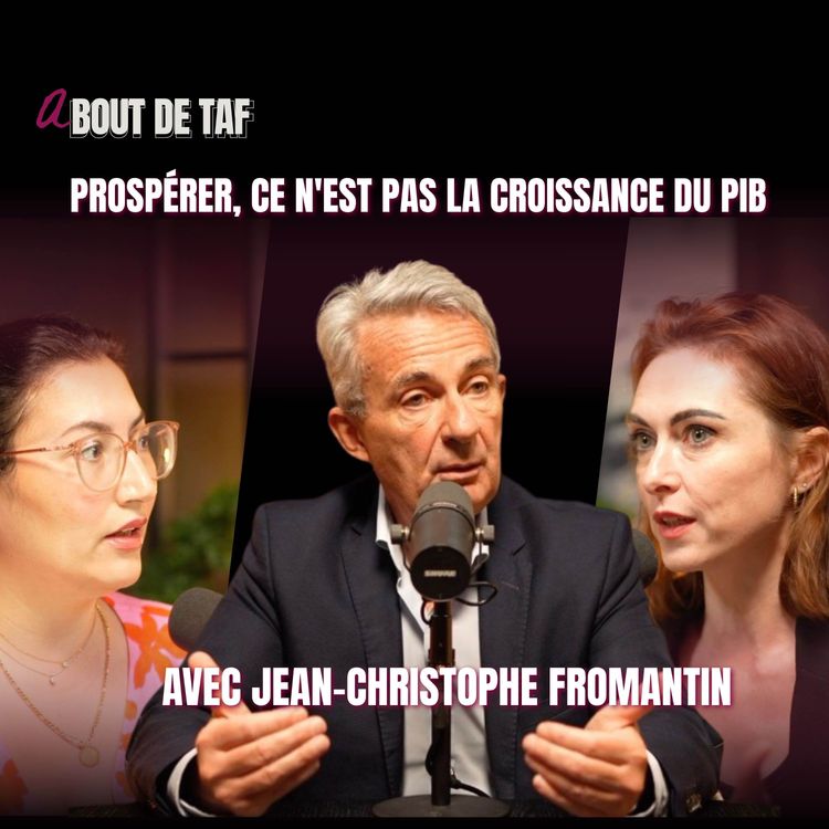 cover art for Jean-Christophe Fromantin : « Prospérer, ce n'est pas la croissance du PIB » Cycle Agora x Décideurs