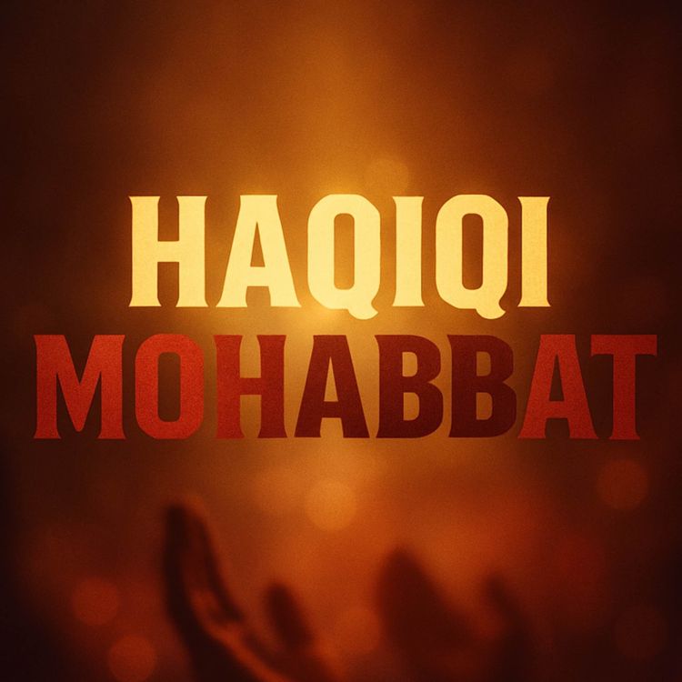 cover art for Haqiqi Mohabbat Sirf… | Mufti Taqi Usmani