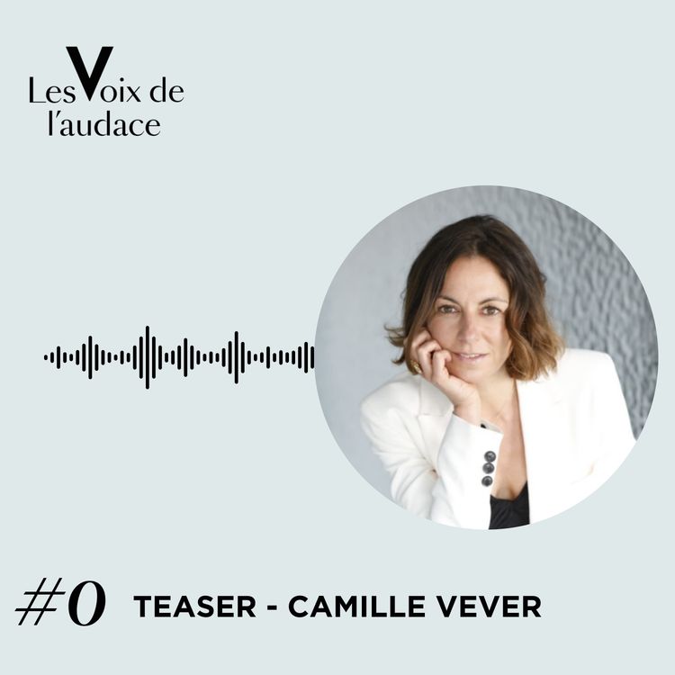 cover art for [INTRO] Les Voix de l'Audace, par Camille Vever