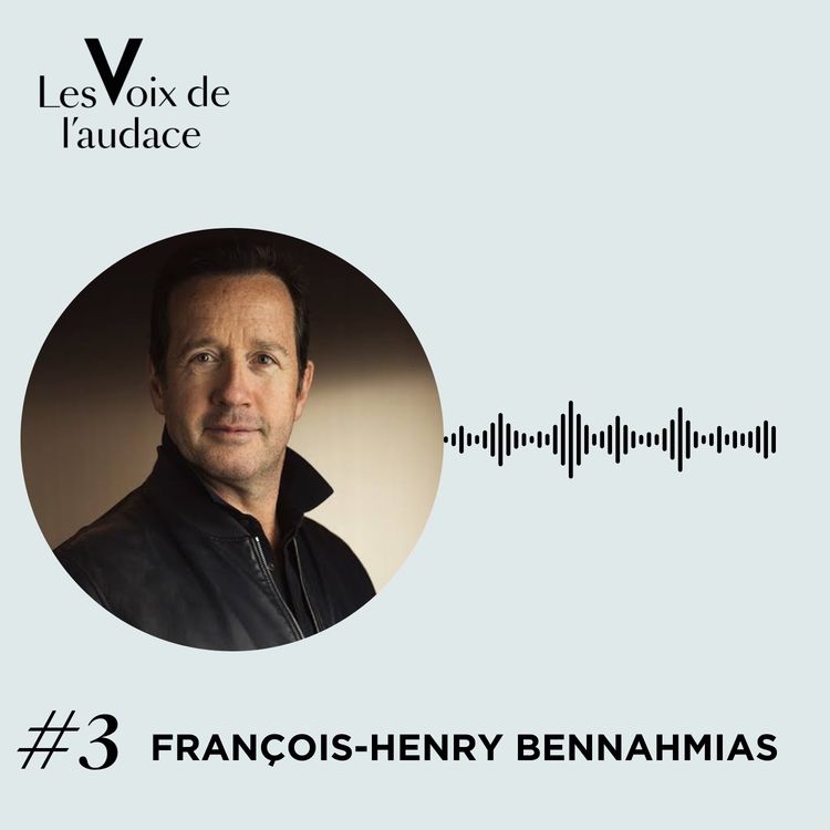 cover art for [EXTRAIT] François-Henry Bennamias : Un business est une montagne sans sommet