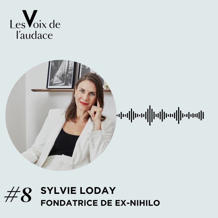 cover art for Sylvie Loday - L'audace de réinventer la parfumerie de luxe.