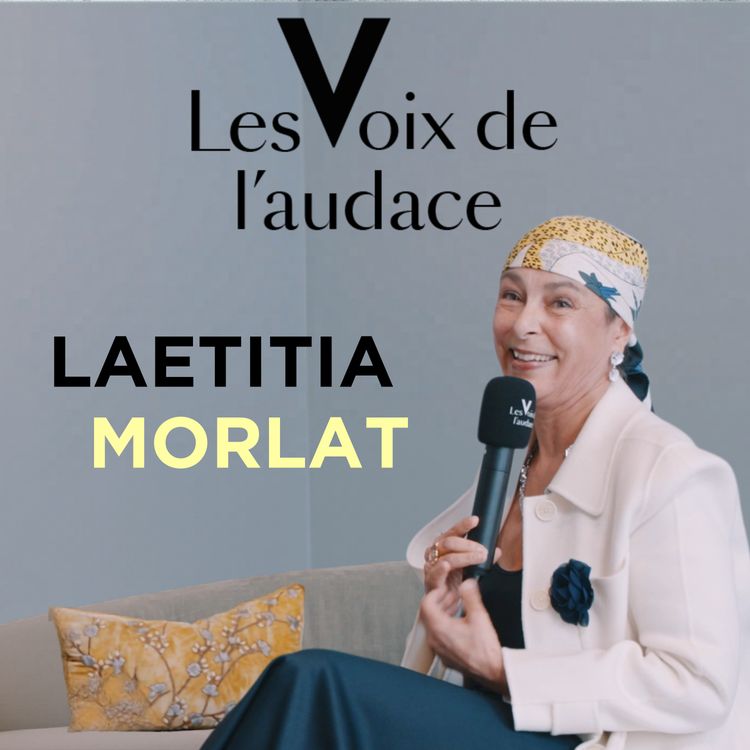 cover art for Laetitia Morlat - Revenir aux racines pour inventer l’avenir